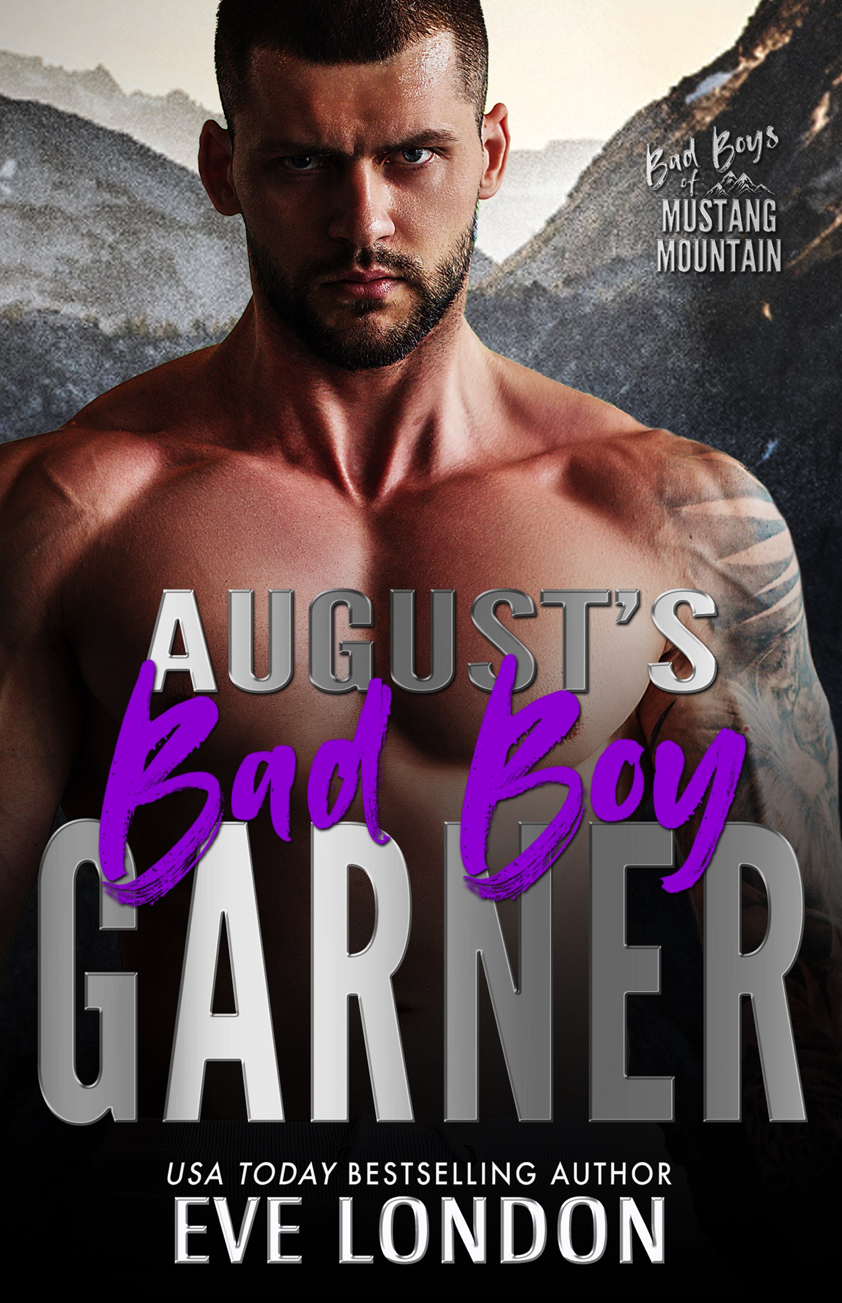 August's Bad Boy Garner